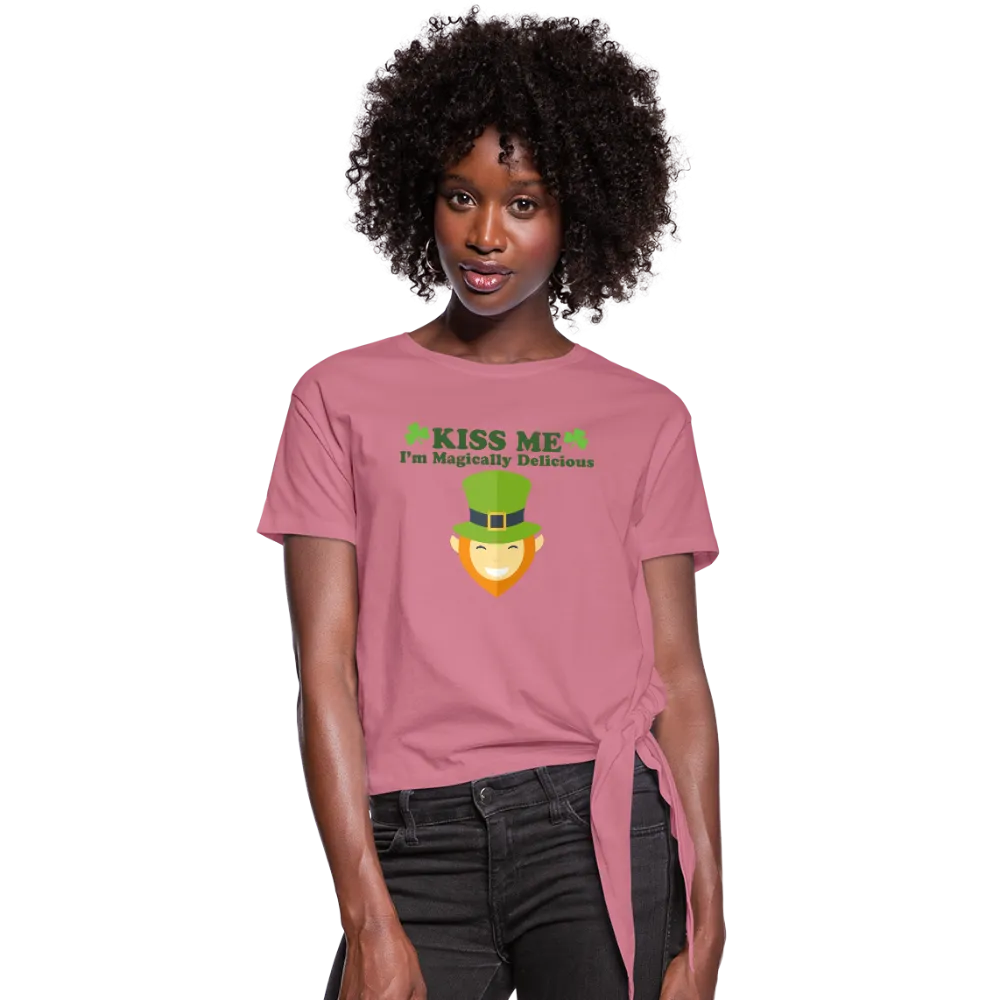 Kiss Me I'm Magically Delicious Women's Knotted T-Shirt